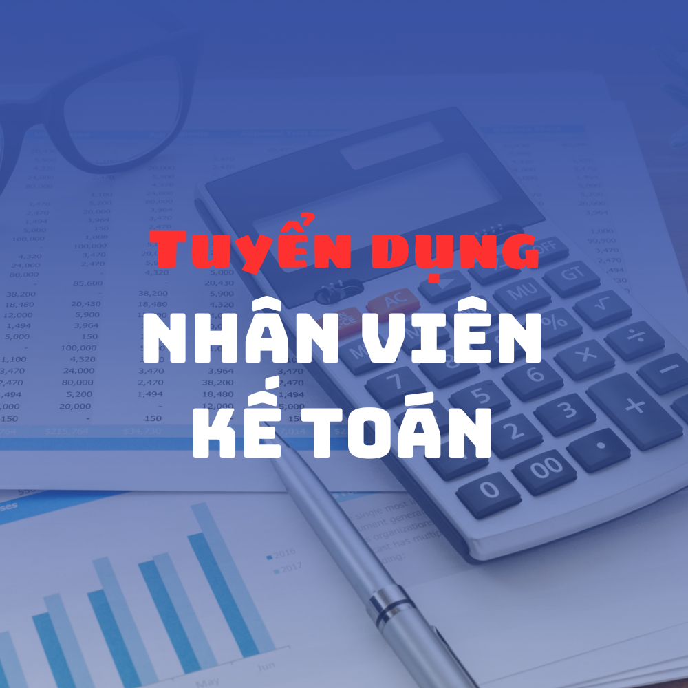 Tuyển dụng Nhân viên Kế toán